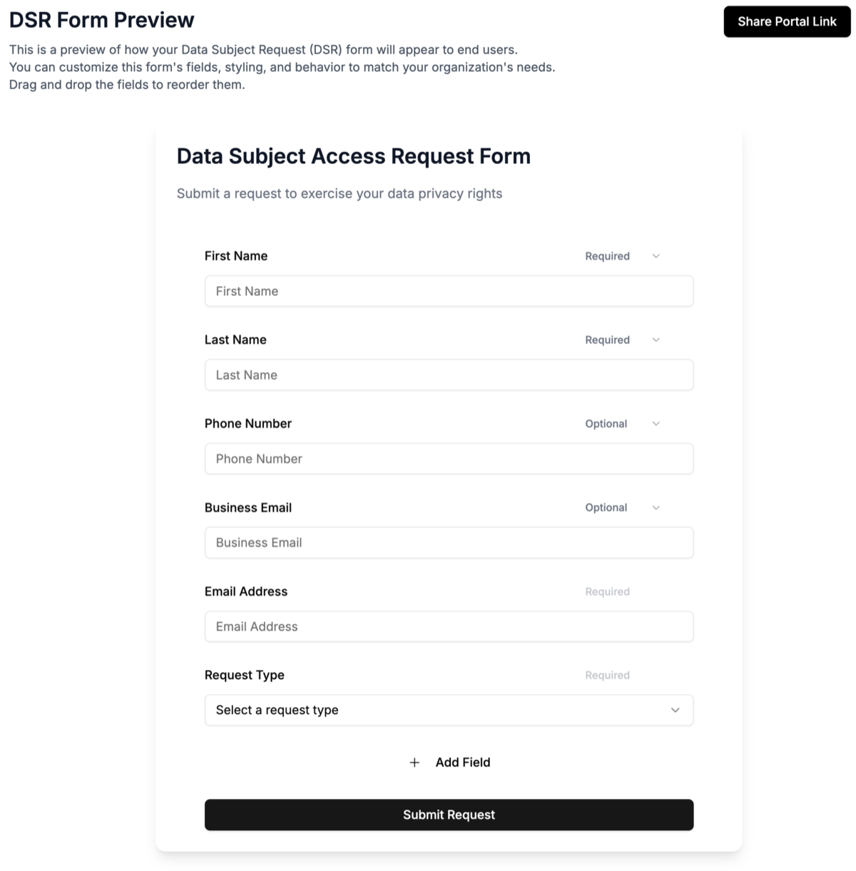 The DSR Form Preview builder: fields with per-field requirement dropdowns, Add Field, Submit Request, and the Share Portal Link button.